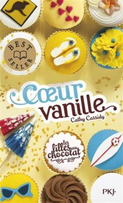 Book cover for Les filles au chocolat 5/Coeur vanille