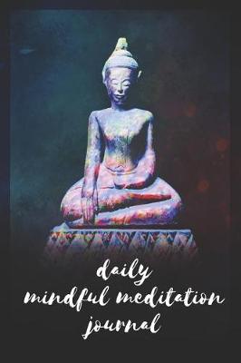 Book cover for Daily Mindful Meditation journal