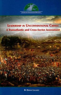 Book cover for Leadership in Unconventional Crises