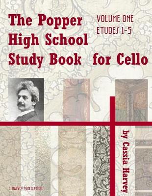 Book cover for The Popper High School Study Book for Cello, Volume One