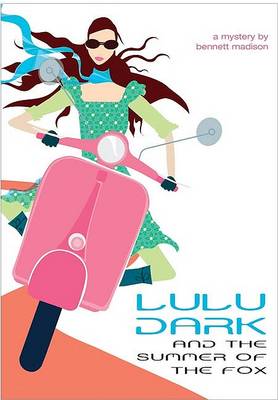 Book cover for Lulu Dark and the Summer of the Fox