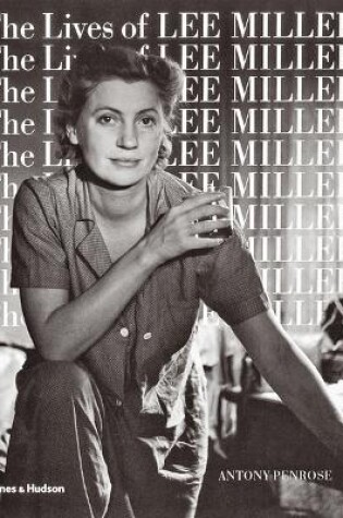 Cover of The Lives of Lee Miller