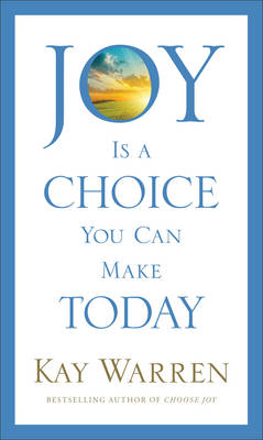 Book cover for Joy Is a Choice You Can Make Today