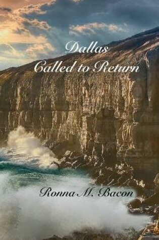 Cover of Dallas Called to Return