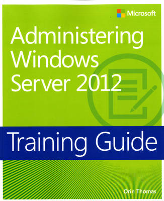 Book cover for Administering Windows Server® 2012