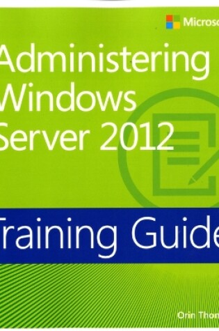 Cover of Administering Windows Server® 2012