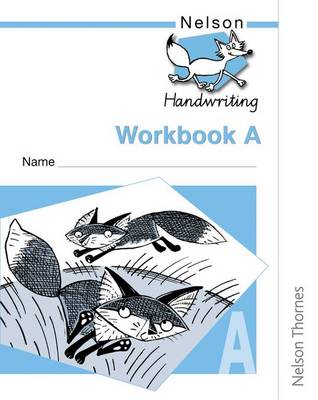 Book cover for Nelson Handwriting Workbook a