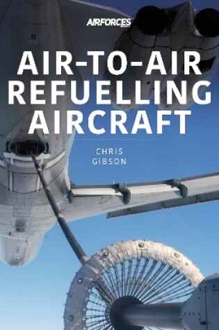Cover of Air-to-Air Refuelling Aircraft