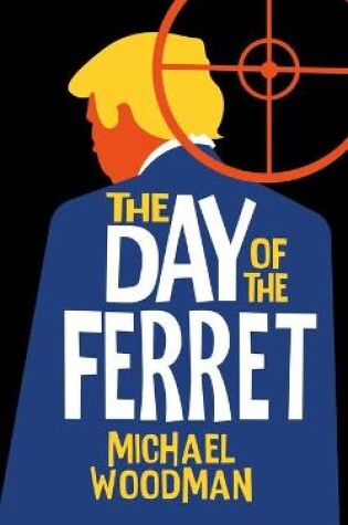 Cover of The Day of the Ferret