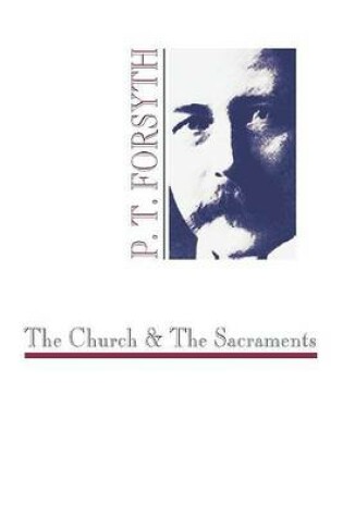 Cover of The Church and the Sacraments