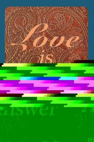 Cover of Love is the Answer