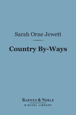 Cover of Country By-Ways (Barnes & Noble Digital Library)