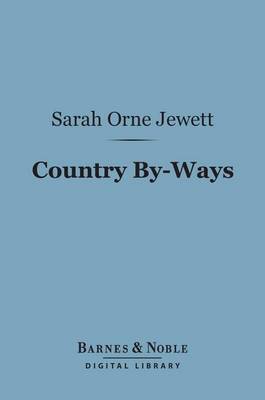 Book cover for Country By-Ways (Barnes & Noble Digital Library)