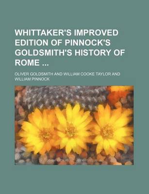 Book cover for Whittaker's Improved Edition of Pinnock's Goldsmith's History of Rome