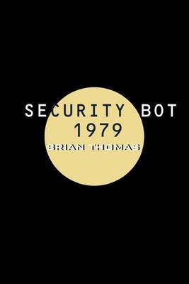 Book cover for Security Bot 1979