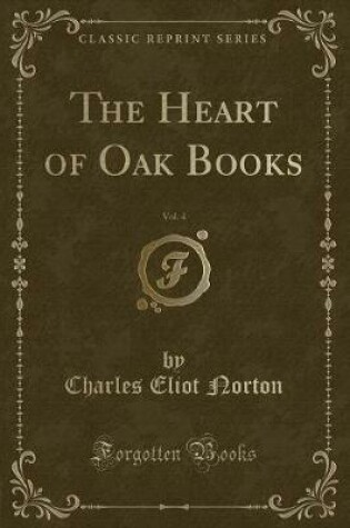 Cover of The Heart of Oak Books, Vol. 4 (Classic Reprint)