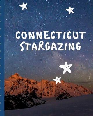 Book cover for Connecticut Stargazing