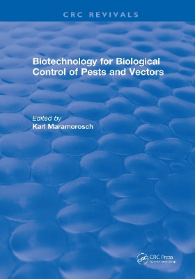 Book cover for Biotechnology for Biological Control of Pests and Vectors