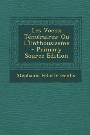 Cover of Les Voeux Temeraires