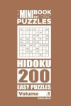 Book cover for The Mini Book of Logic Puzzles - Hidoku 200 Easy (Volume 1)