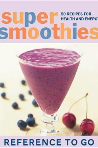 Cover of Super Smoothies