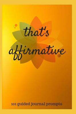 Book cover for That's Affirmative