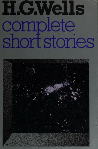 Cover of The Complete Short Stories of H.G. Wells