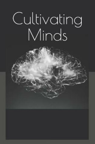 Cover of Cultivating Minds