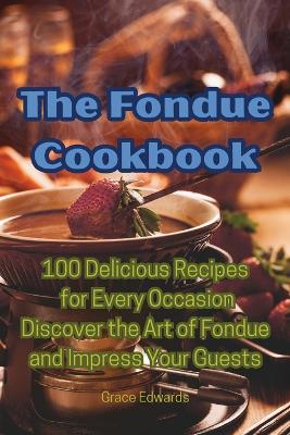 Book cover for The Fondue Cookbook