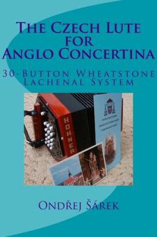 Cover of The Czech Lute for Anglo Concertina