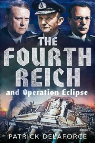 Cover of Fourth Reich and Operation Eclipse