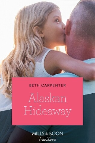 Cover of Alaskan Hideaway