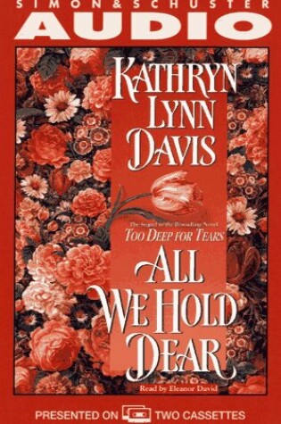 Cover of All We Hold Dear