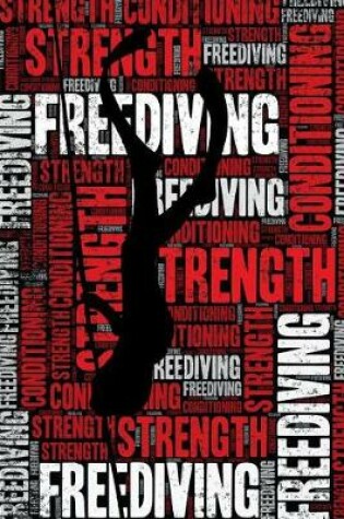 Cover of Freediving Strength and Conditioning Log