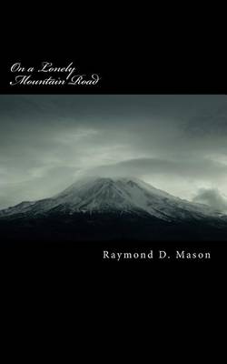 Book cover for On a Lonely Mountain Road