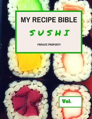 Book cover for My Recipe Bible - Sushi