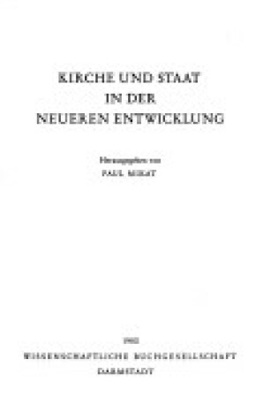 Cover of Kirche Und Staat in Der Neueren Entwicklung