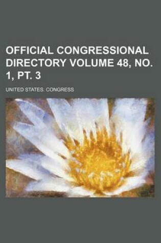 Cover of Official Congressional Directory Volume 48, No. 1, PT. 3