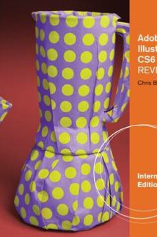 Cover of Adobe Illustrator CS6 Revealed, International Edition