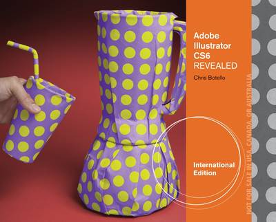 Book cover for Adobe Illustrator CS6 Revealed, International Edition