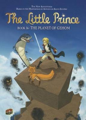 Book cover for The Little Prince 16: The Planet of Gehom