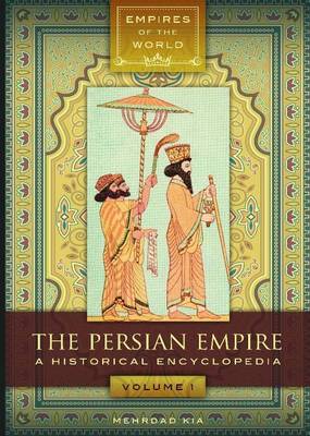 Book cover for The Persian Empire [2 volumes]