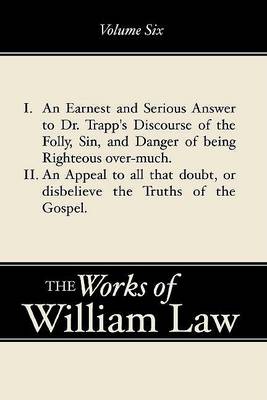 Book cover for An Earnest and Serious Answer to Dr. Trapp's Discourse; An Appeal to all who Doubt the Truths of the Gospel, Volume 6