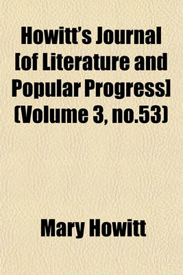 Book cover for Howitt's Journal [Of Literature and Popular Progress] (Volume 3, No.53)