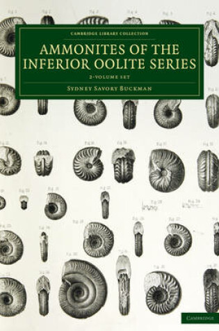 Cover of A Monograph of the Ammonites of the Inferior Oolite Series 2 Volume Set