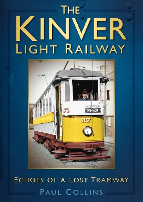 Book cover for The Kinver Light Railway