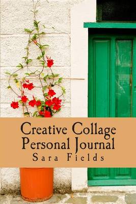 Book cover for Creative Collage Personal Journal