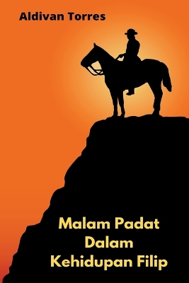 Book cover for Malam Padat Dalam Kehidupan Filip