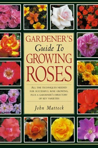 Cover of Gardener's Guide to Growing Roses