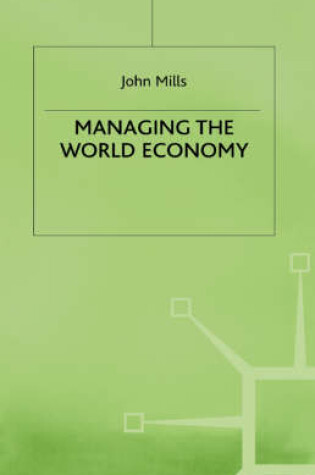 Cover of Managing the World Economy